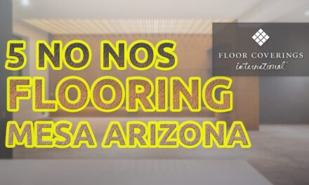 5 Flooring Mistakes You Can’t Make in Arizona | Call (480) 590-6818 Mesa Best Flooring!